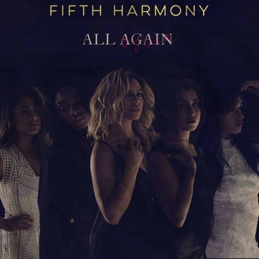 Canción All Again - Fifth Harmony