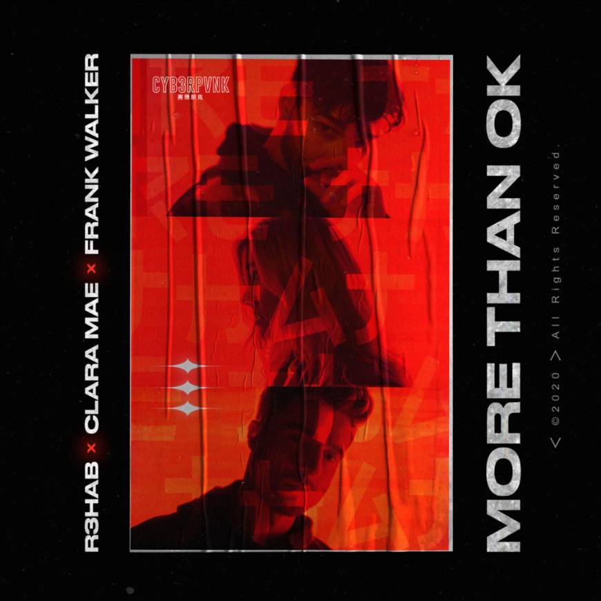 Canción More Than Ok (R3HAB & Clara Mae & Frank Walker)