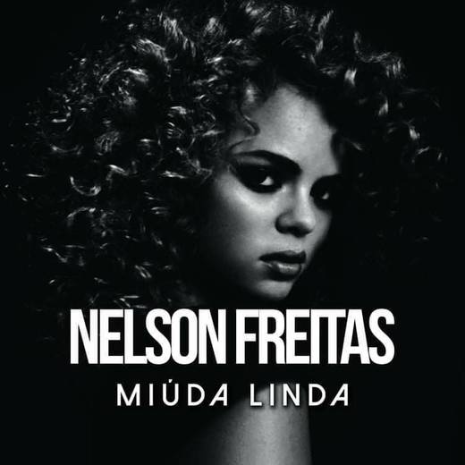 Miuda Linda - Nelson Freitas