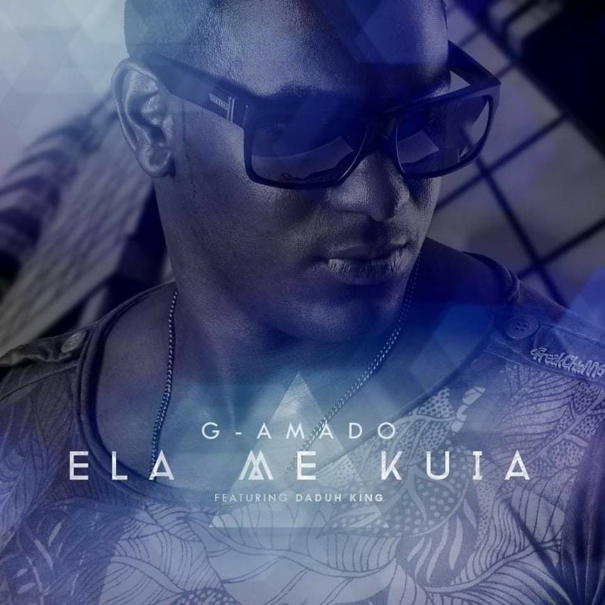 Music Ela Me Kuia (G-Amado ft Daduh King)