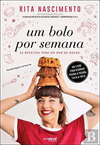 Book Um Bolo por Semana 52 receitas para um ano de bolos