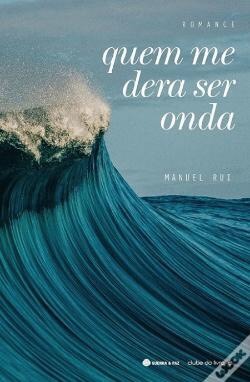 Libro Quem me dera ser onda