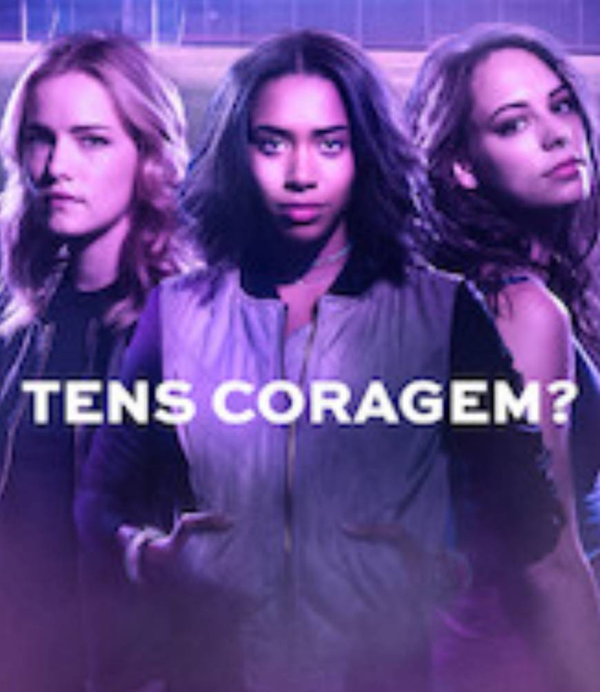 Tens coragem?