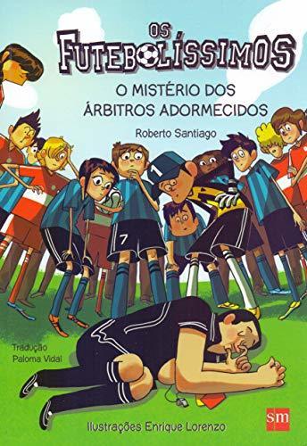 Libro Os Futebolíssimos