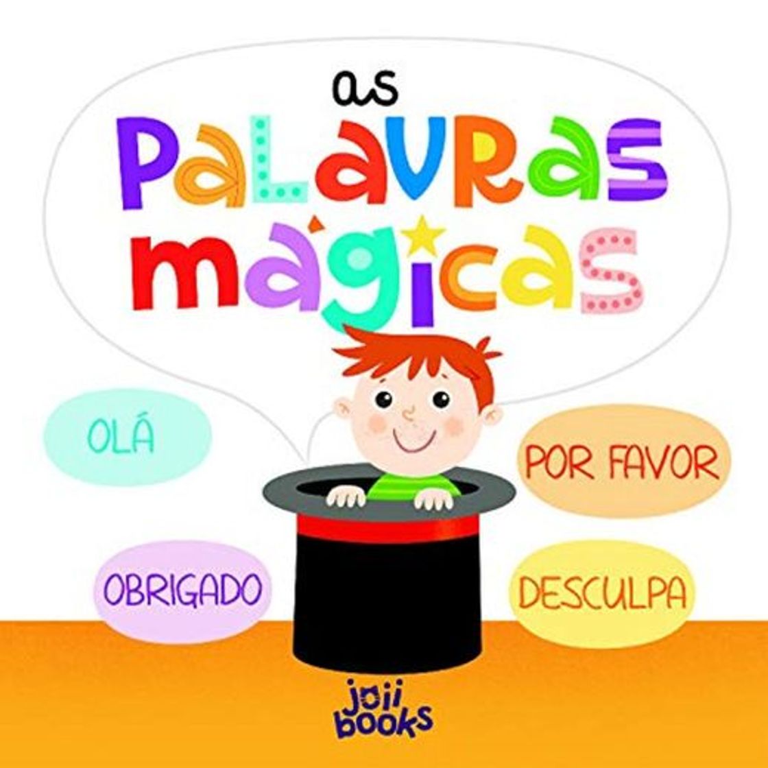 Libros Pequenas Descobertas: As Palavras Mágicas