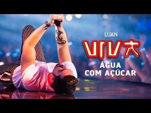 Canción água com açúcar - ao vivo