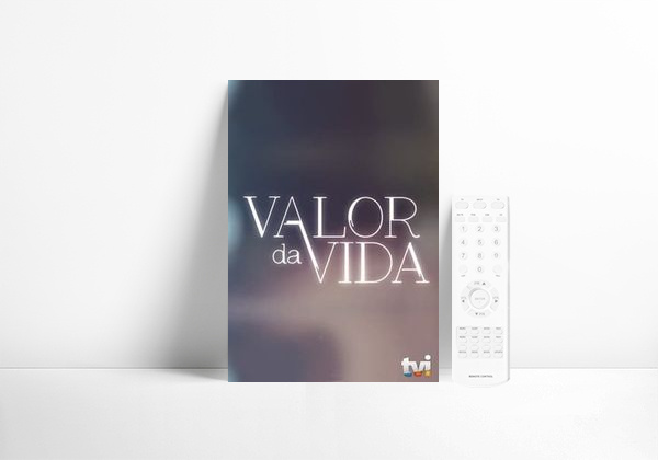 Series Valor da Vida