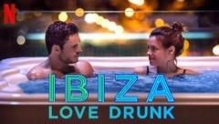 Ibiza: Love Drunk 
