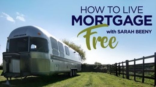 How to live mortgage free