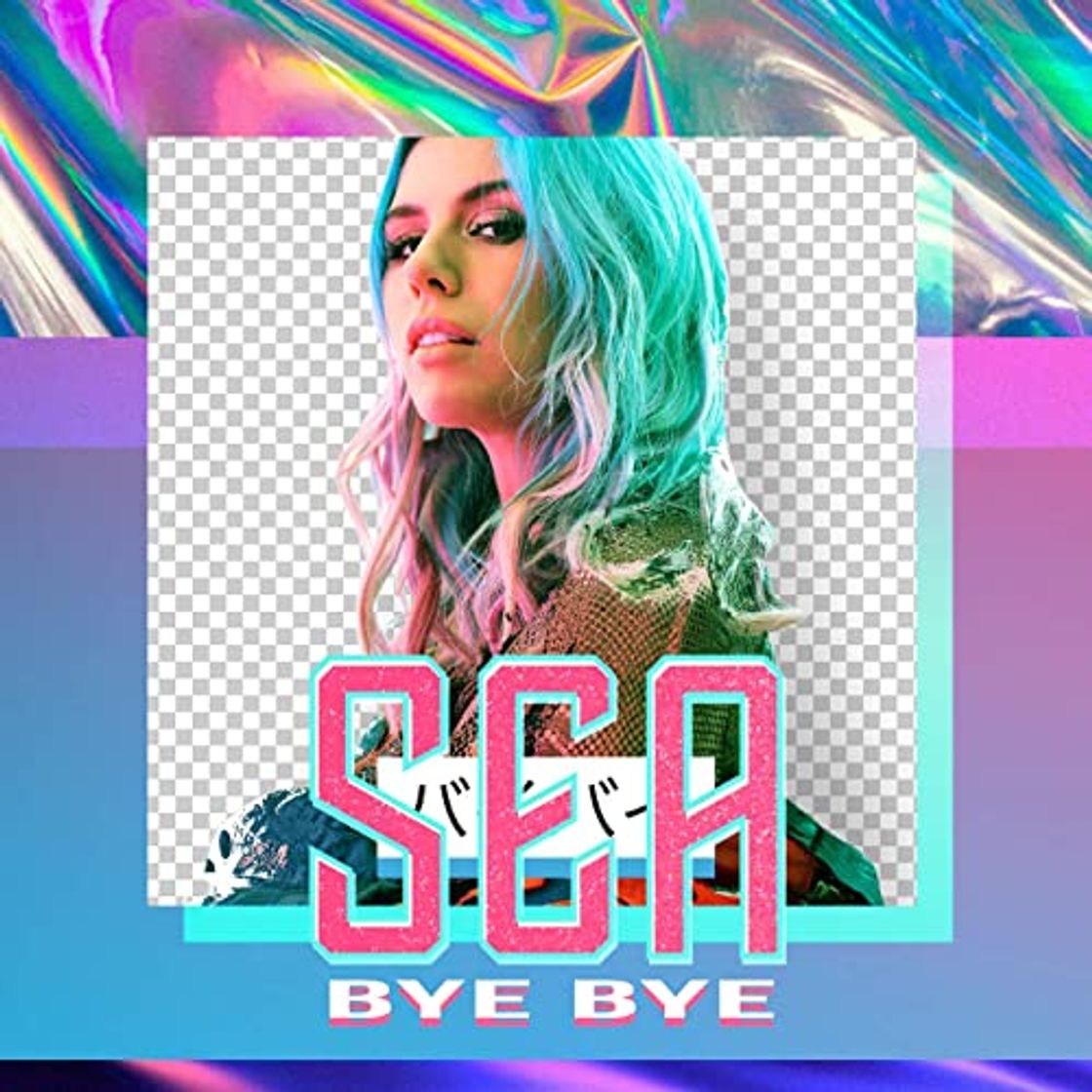 Canción SEA - Bye Bye 