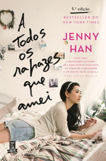 A todos os rapazes que amei — Jenny Han