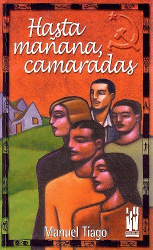 Libro Hasta mañana camaradas