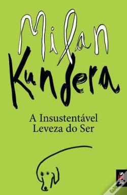 Libro A Insustentável Leveza Do Ser