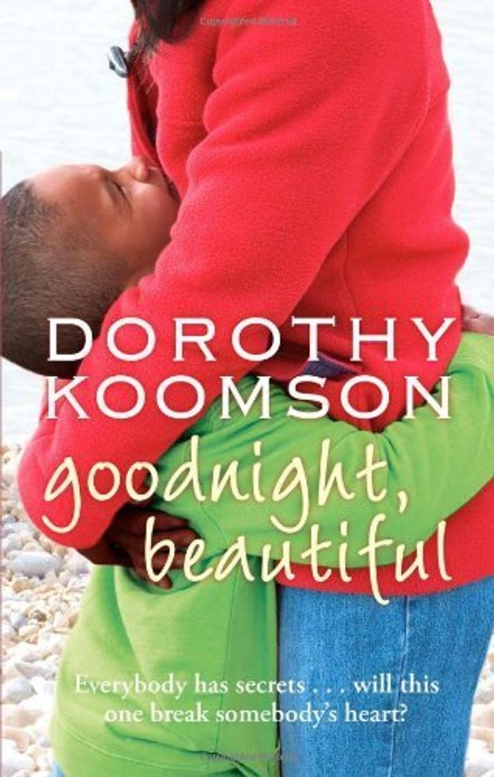 Libros Goodnight, Beautiful by Dorothy Koomson