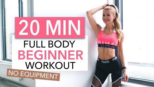 Fashion 20 min FULL BODY WORKOUT - beginner - Pamela Reif