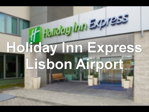 Place Holiday Inn Express Lisbon Airport