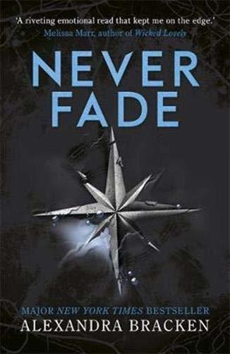 Libros Never Fade: Book 2