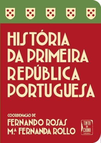 História da Primeira República Portuguesa