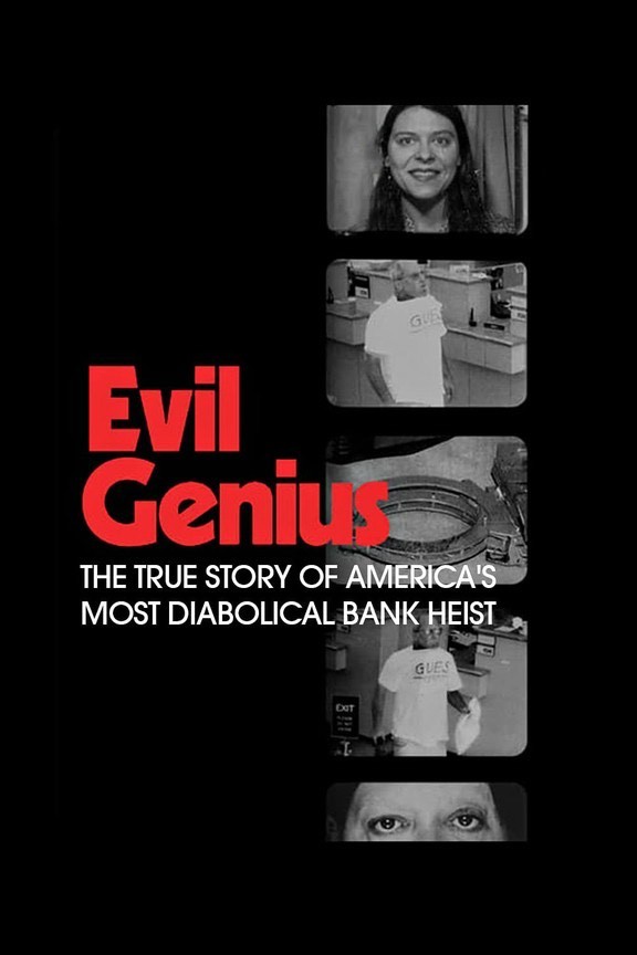 Serie Evil Genius: the True Story of America's Most Diabolical Ba