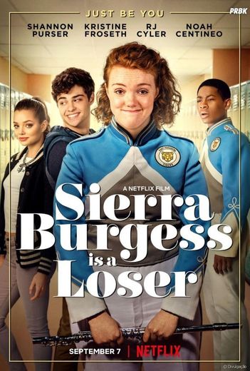 Sierra Burgess Is a Loser