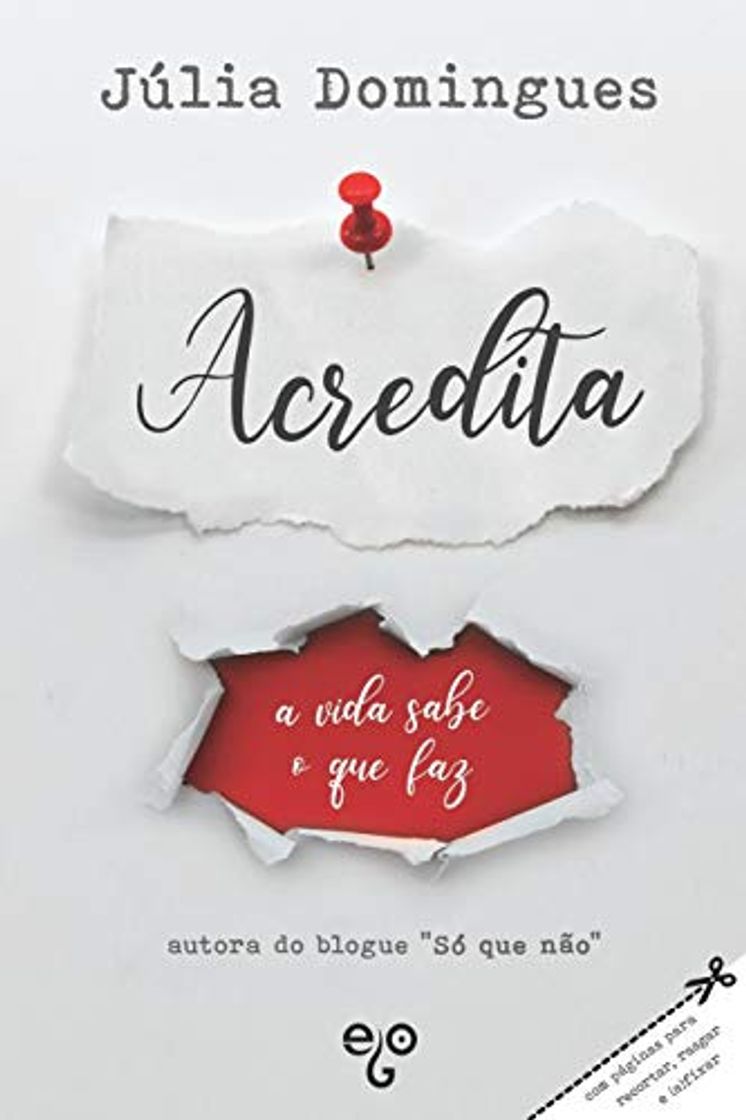 Book Acredita: a vida sabe o que faz