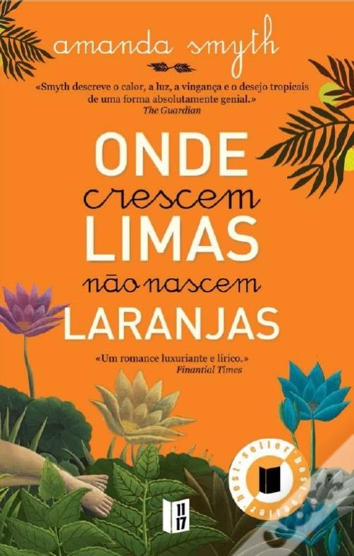 Libros Onde crescem limas não nascem laranjas 