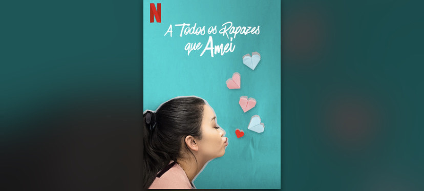 Movie A todos los chicos de los que me enamoré