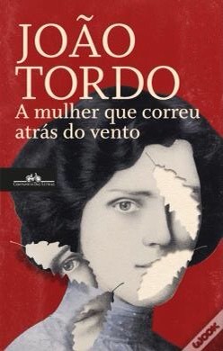 Book A Mulher que Correu Atrás do Vento 