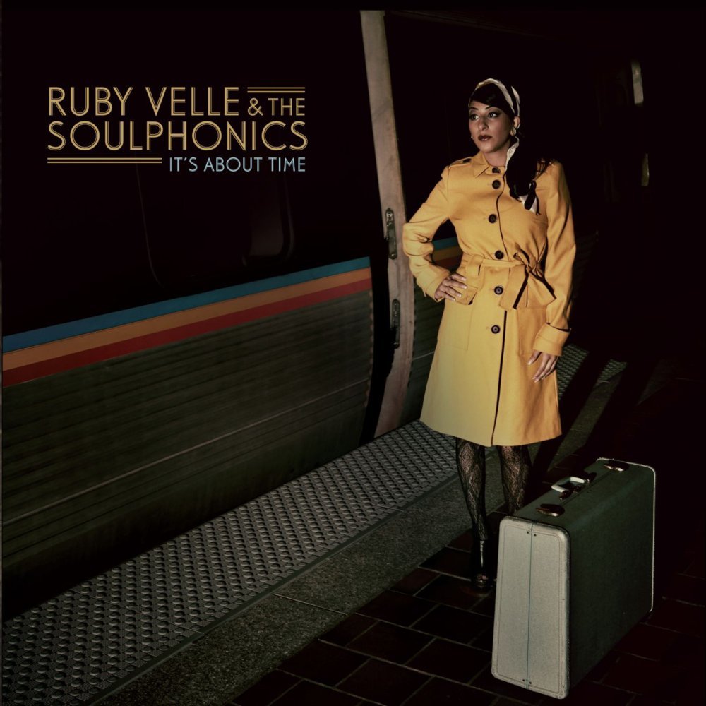 Canción It's About Time - Ruby Velle & The Soulphonics