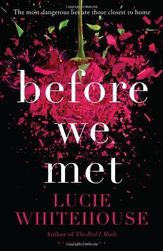 Book Before We Met by Lucie Whitehouse