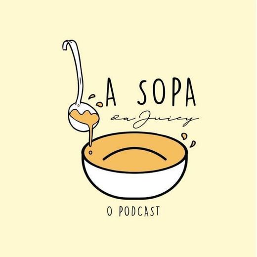 A Sopa Da Juicy – Podcast – Podtail