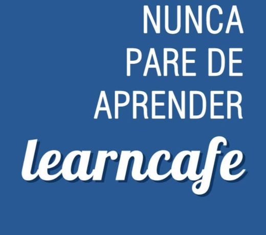 Learncafe - cursos online grátis 