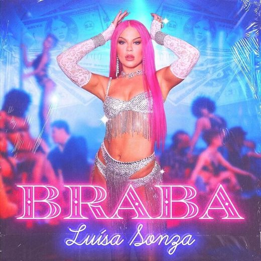 Luísa Sonza - Braba