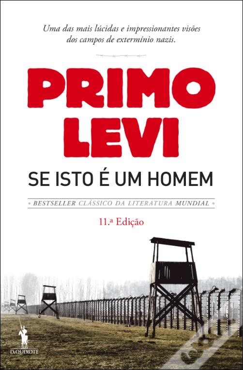 Moda Se Isto É Um Homem - Primo Levi