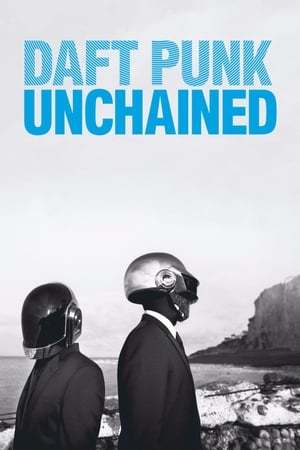 Movie Daft Punk Unchained