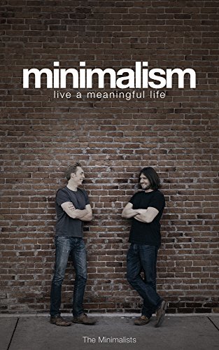 Libro Minimalism: Live a Meaningful Life