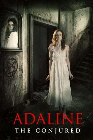 Movie Adaline, A Exorcisada