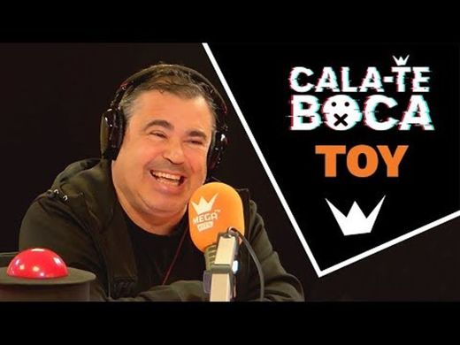 Cala-te Boca com Toy