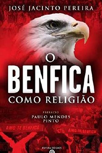 Book O Benfica Como Religião