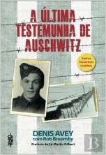 Libro A Última Testemunha de Auschwitz 