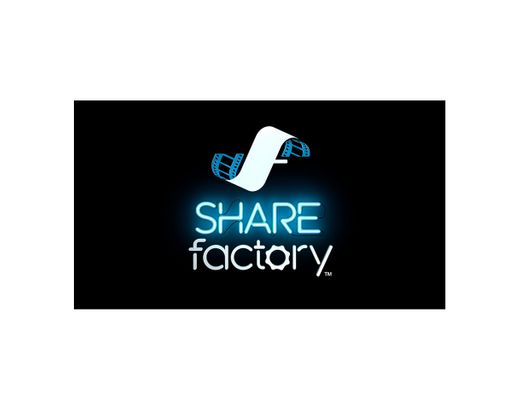 SHAREfactory™ 