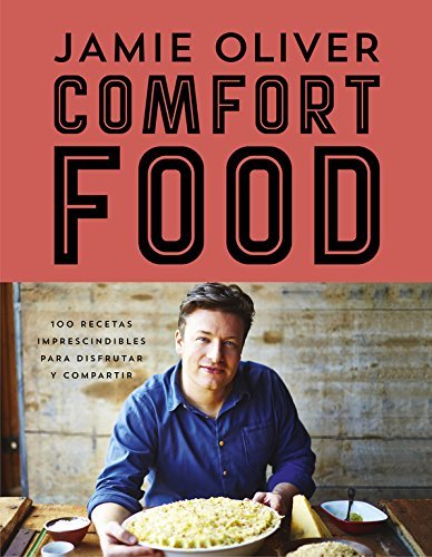 Book Comfort food: 100 recetas imprescindibles para disfrutar y compartir