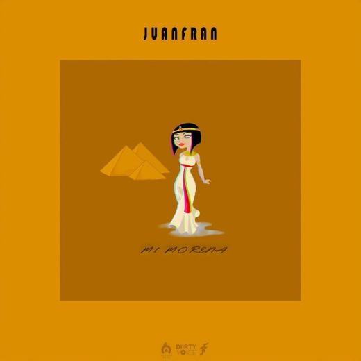 Mi morena - Juanfran