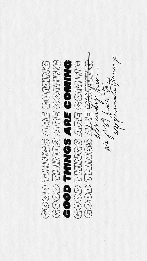 good things are coming print