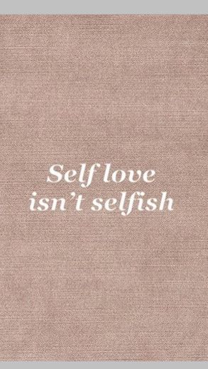 Self love