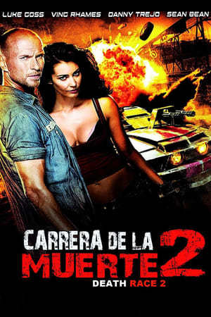 Película Death Race 2 (La carrera de la muerte: El origen)