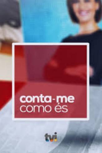 Serie Conta-me como és