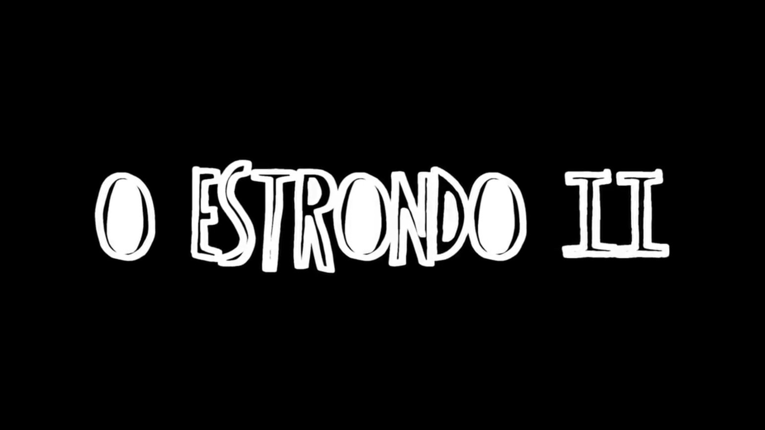 Película O Estrondo II