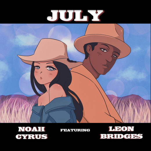 July (feat. Leon Bridges)