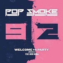 Canción Welcome To The Party (feat. Nicki MInaj) - Remix